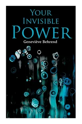 Deine unsichtbare Kraft: Das Gehirn ist nicht der Verstand, sondern das Instrument des Verstandes. - Your Invisible Power: Brain is not the mind, but the mind's instrument.