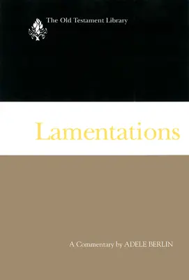 Klagelieder: Ein Kommentar - Lamentations: A Commentary