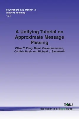 Ein vereinheitlichendes Tutorial zur approximativen Nachrichtenübermittlung - A Unifying Tutorial on Approximate Message Passing