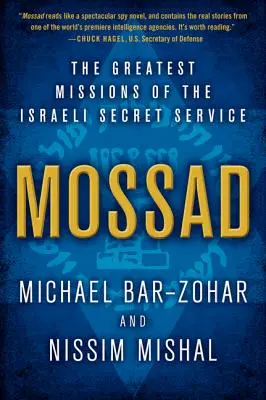 Mossad: Die größten Missionen des israelischen Geheimdienstes - Mossad: The Greatest Missions of the Israeli Secret Service