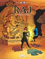 Raj Vol. 2: Ein orientalischer Gentleman - Raj Vol. 2: An Oriental Gentleman