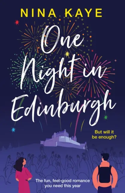 One Night in Edinburgh - Die lustige Wohlfühlromanze, die Sie dieses Jahr brauchen - One Night in Edinburgh - The fun, feel-good romance you need this year