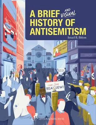 Eine kurze und visuelle Geschichte des Antisemitismus - A Brief and Visual History of Anti-Semitism