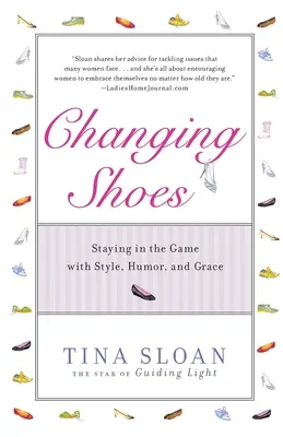 Wechselnde Schuhe: Mit Stil, Humor und Anmut im Spiel bleiben - Changing Shoes: Staying in the Game with Style, Humor, and Grace