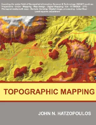 Topographische Kartierung: Das weite Feld der Geoinformationswissenschaft und -technologie (GIS&T) abdecken - Topographic Mapping: Covering the Wider Field of Geospatial Information Science & Technology (GIS&T)