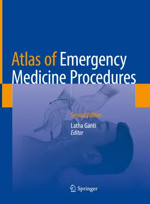 Atlas der Verfahren in der Notfallmedizin - Atlas of Emergency Medicine Procedures