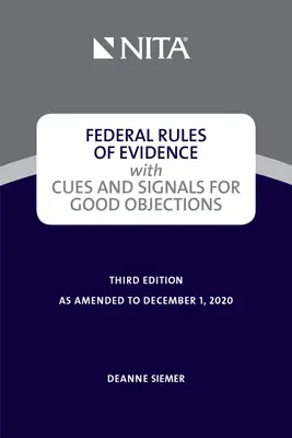 Federal Rules of Evidence mit Hinweisen und Signalen zur Erhebung von Einsprüchen - Federal Rules of Evidence with Cues and Signals for Making Objections