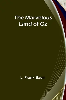 Das wunderbare Land Oz - The Marvelous Land of Oz