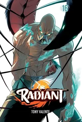 Radiant, Bd. 16 - Radiant, Vol. 16