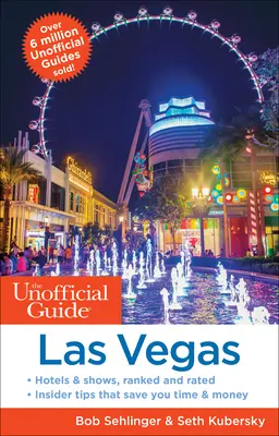 Der inoffizielle Reiseführer für Las Vegas - The Unofficial Guide to Las Vegas