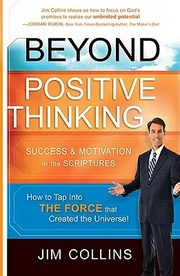 Jenseits des positiven Denkens: Erfolg und Motivation in der Heiligen Schrift - Beyond Positive Thinking: Success & Motivation in the Scriptures