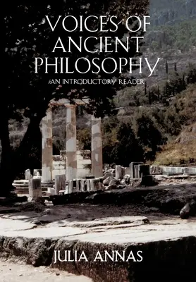 Stimmen der antiken Philosophie: Ein einführendes Lesebuch - Voices of Ancient Philosophy: An Introductory Reader
