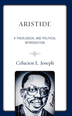 Aristide: Eine theologische und politische Einführung - Aristide: A Theological and Political Introduction