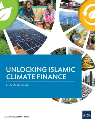 Freisetzung islamischer Klimafinanzierung - Unlocking Islamic Climate Finance