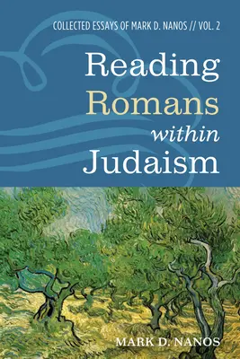 Die Lektüre des Römerbriefs im Judentum - Reading Romans within Judaism