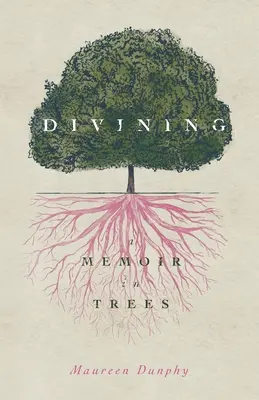 Wahrsagen, eine Erinnerung in Bäumen - Divining, a Memoir in Trees