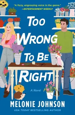 Zu falsch, um richtig zu sein - Too Wrong to Be Right