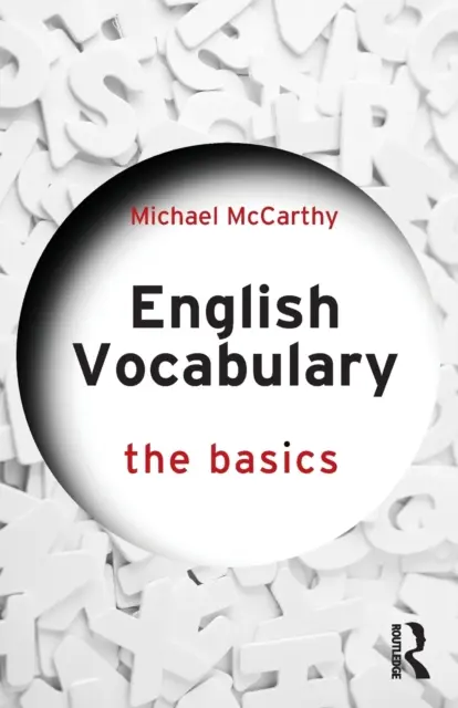 Englischer Wortschatz: Die Grundlagen - English Vocabulary: The Basics