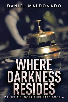 Wo die Dunkelheit wohnt - Where Darkness Resides