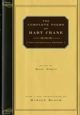 Die vollständigen Gedichte von Hart Crane - The Complete Poems of Hart Crane