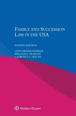 Familien- und Erbrecht in den USA - Family and Succession Law in the USA