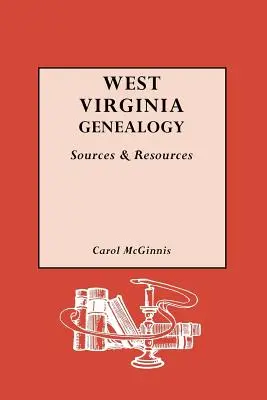 Ahnenforschung in West Virginia: Quellen und Quellen - West Virginia Genealogy: Sources and Resources