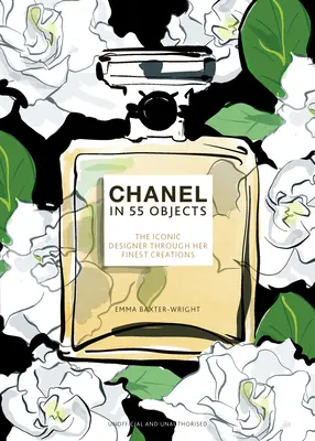 Chanel in 55 Objekten - Chanel in 55 Objects