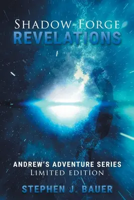 Schattenschlucht-Offenbarungen: Andrews Abenteuer-Reihe - Shadow-Forge Revelations: Andrew's Adventure Series