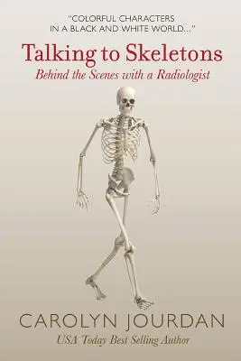 Im Gespräch mit Skeletten: Hinter den Kulissen eines Radiologen - Talking to Skeletons: Behind the Scenes with a Radiologist