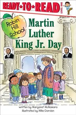 Martin Luther King Jr. Day: Ready-To-Read Stufe 1 - Martin Luther King Jr. Day: Ready-To-Read Level 1