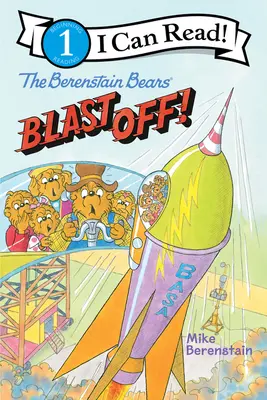 Die Berenstain-Bären heben ab! - The Berenstain Bears Blast Off!