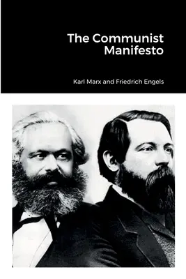 Das Kommunistische Manifest - The Communist Manifesto