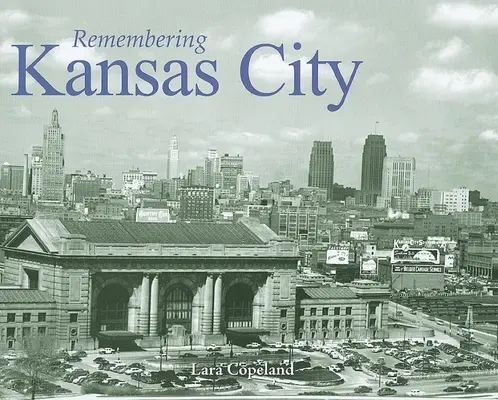 Erinnerungen an Kansas City - Remembering Kansas City