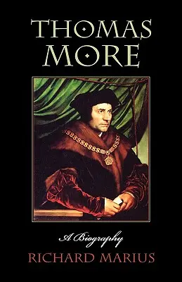 Thomas More: Eine Biographie - Thomas More: A Biography