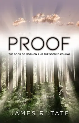 Beweise: Das Buch Mormon und die Wiederkunft - Proof: The Book of Mormon and the Second Coming