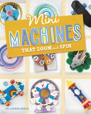 Mini-Maschinen, die zischen und sich drehen - Mini Machines That Zoom and Spin