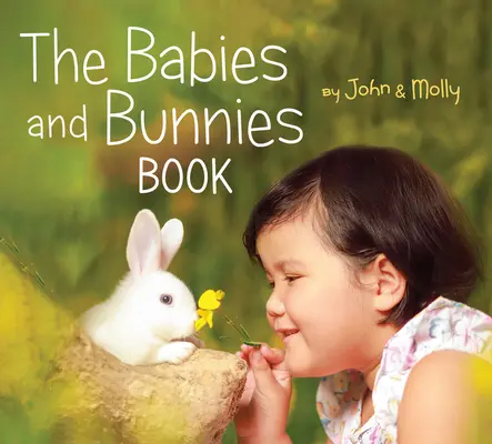 Das Buch Babies und Hasen - The Babies and Bunnies Book