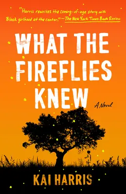 Was die Glühwürmchen wussten - What the Fireflies Knew