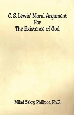 C. S. Lewis' moralisches Argument für die Existenz Gottes - C. S. Lewis' Moral Argument for the Existence of God