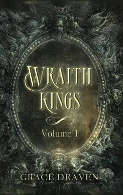Wraith Kings, Band 1 - Wraith Kings, Volume 1
