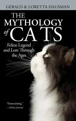 Die Mythologie der Katzen - The Mythology of Cats