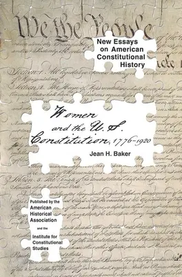 Frauen und die Verfassung der Vereinigten Staaten: 1776-1920 - Women and the U.S. Constitution: 1776-1920