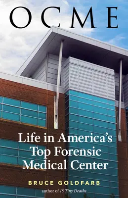 Ocme: Das Leben in Amerikas führendem gerichtsmedizinischen Zentrum - Ocme: Life in America's Top Forensic Medical Center