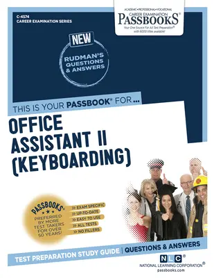 Büroassistent II (Tastaturschreiben) (C-4574): Studienführer für Sparbücher - Office Assistant II (Keyboarding) (C-4574): Passbooks Study Guide