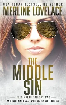 Die mittlere Sünde: Ein Militär-Thriller - The Middle Sin: A Military Thriller