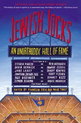 Jüdische Spitzensportler: Eine unorthodoxe Ruhmeshalle - Jewish Jocks: An Unorthodox Hall of Fame