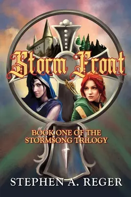 Sturmfront: Buch Eins der Sturmgesang-Trilogie - Storm Front: Book One of the Stormsong Trilogy