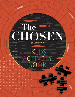 Das Chosen Kids Activity Book: Zweite Staffel - The Chosen Kids Activity Book: Season Two