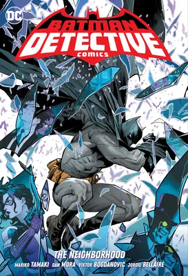 Batman: Detective Comics Bd. 1: Die Nachbarschaft - Batman: Detective Comics Vol. 1: The Neighborhood