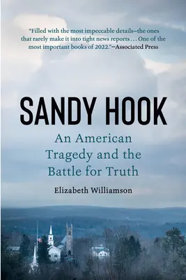 Sandy Hook: Eine amerikanische Tragödie und der Kampf um die Wahrheit - Sandy Hook: An American Tragedy and the Battle for Truth